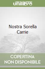 Nostra Sorella Carrie libro