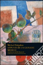 Appunti di un giovane medico libro