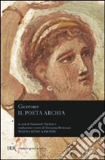 Il poeta Archia libro