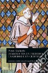 Dialogo tra un filosofo, un giudeo e un cristiano libro di Abelardo Pietro