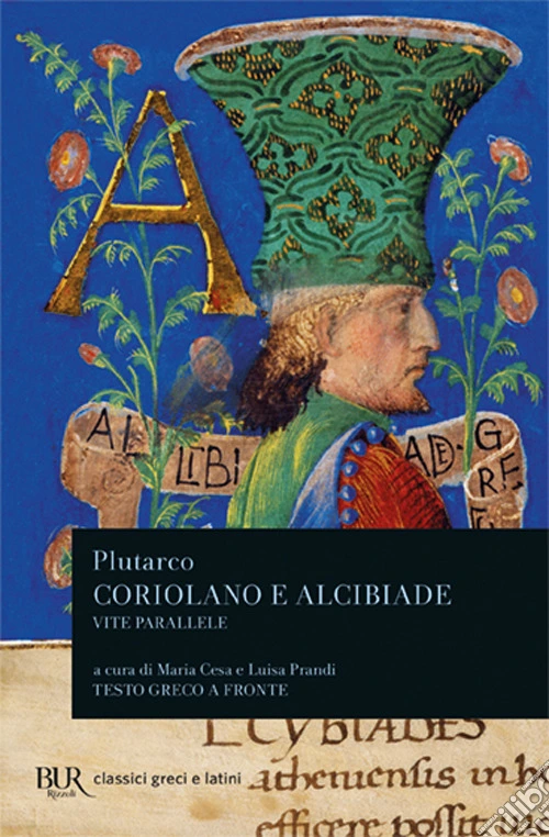 Vite parallele. Coriolano e Alcibiade
