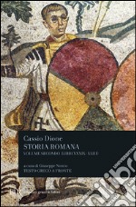 Storia romana. Testo greco a fronte. Vol. 2: Libri 39-43 libro