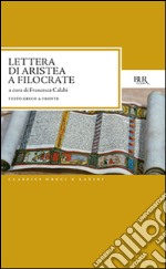 Lettera di Aristea a Filocrate libro