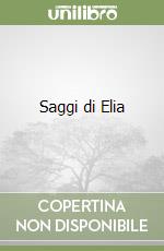 Saggi di Elia libro