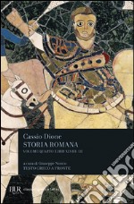 Storia romana. Testo greco a fronte. Vol. 4: Libri 48-51 libro