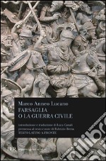 Farsaglia o la guerra civile libro