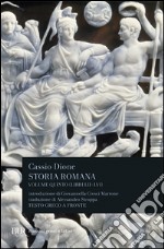 Storia romana. Testo greco a fronte. Vol. 5: Libri 52-56 libro