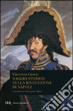 Saggio storico sulla rivoluzione di Napoli libro