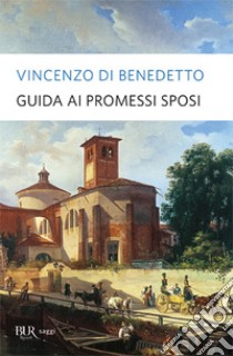 Guida Ai Promessi Sposi Di Benedetto Vincenzo Sconto 5