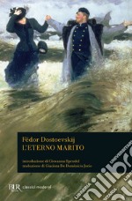 L'eterno marito libro