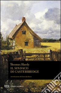 Il sindaco di Casterbridge