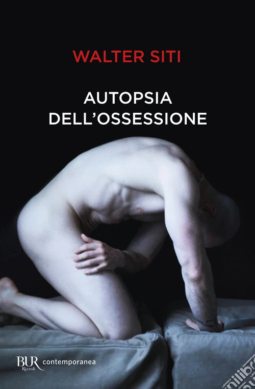 Autopsia dell'ossessione