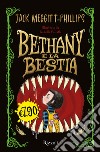 Bethany e la bestia libro