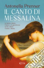 Il canto di Messalina libro