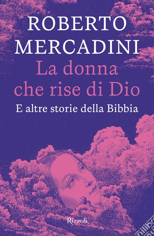 La donna che rise di Dio. E altre storie della Bibbia