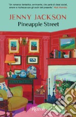 Pineapple Street. Ediz. italiana libro