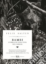 Bambi. Storia di una vita nel bosco libro