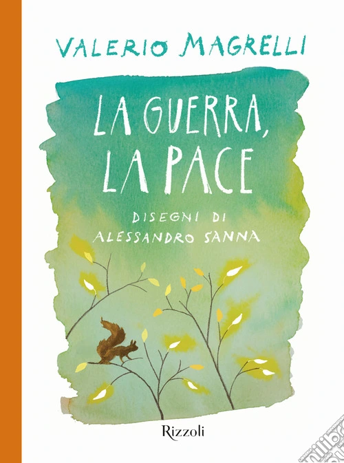 La guerra, la pace