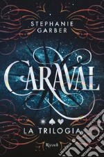 Caraval. La trilogia libro