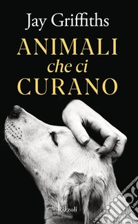 Animali che ci curano libro
