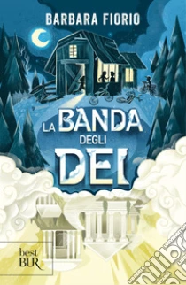 La banda degli dei