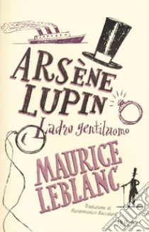 Ars�ne Lupin. Ladro gentiluomo
