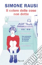 Il colore delle cose non dette libro