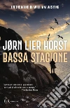 Bassa stagione. Un'indagine di William Wisting libro