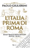 Libri Saggi Italiani: catalogo Libri pubblicati nella collana Saggi Italiani