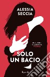 Solo un bacio libro