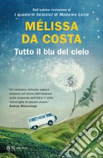 Tutto il blu del cielo libro