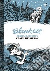 Blankets. Ediz. 20° anniversario libro di Thompson Craig