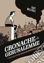 Cronache di Gerusalemme libro