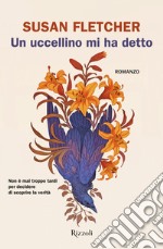 Un uccellino mi ha detto libro