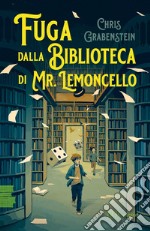 Fuga dalla biblioteca di Mr. Lemoncello libro