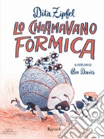 Lo chiamavano Formica