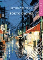 Tokyo decibel libro