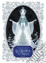 La regina delle nevi. Ediz. a colori libro