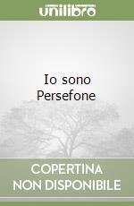 Io sono Persefone libro