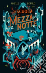 La scuola di mezzanotte libro