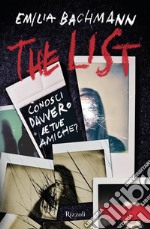 The List. Conosci davvero le tue amiche? libro