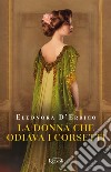 La donna che odiava i corsetti libro di D'Errico Eleonora