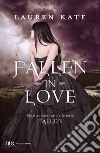 Fallen in love libro di Kate Lauren