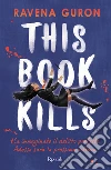 This book kills libro