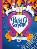 Parenti serpenti libro