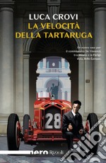 La velocità della tartaruga libro