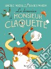 La domenica di Monsieur Claquette libro