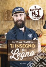 Ti insegno il legno libro