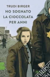 Fino a quando la mia stella brillerà - Liliana Segre - Daniela Palumbo - -  Libro - Rizzoli - BUR Ragazzi Verdi