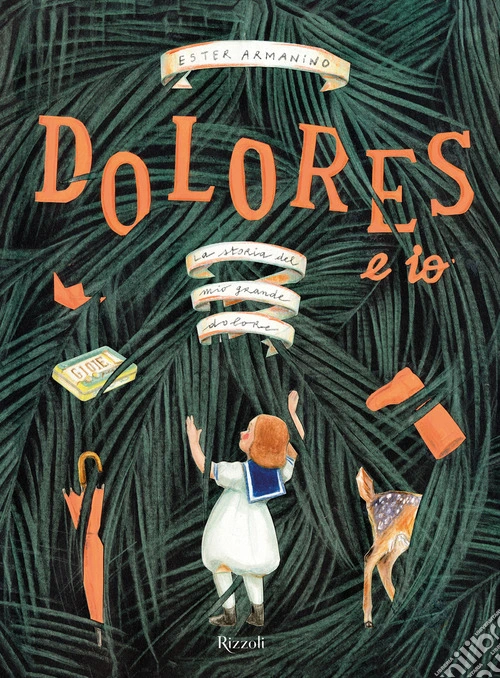 Dolores e io. Ediz. a colori